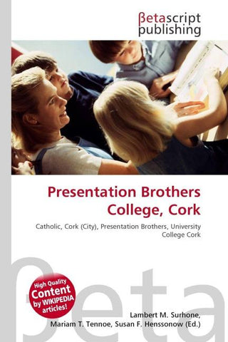 Presentation Brothers College, Cork