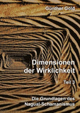 Dimensionen der Wirklichkeit – Teil 3