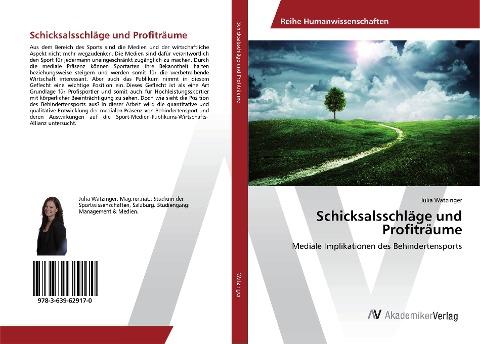 Schicksalsschläge und Profiträume