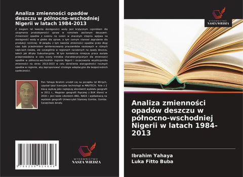 Analiza zmienno¿ci opadów deszczu w pó¿nocno-wschodniej Nigerii w latach 1984-2013