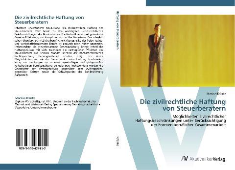 Die zivilrechtliche Haftung von Steuerberatern