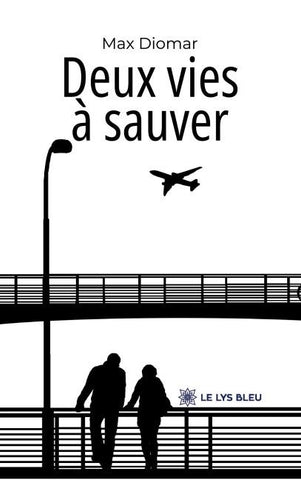 Deux vies à sauver