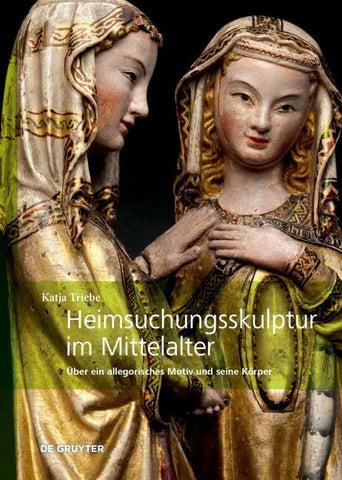 Heimsuchungsskulptur im Mittelalter