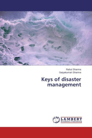 Keys of disaster management