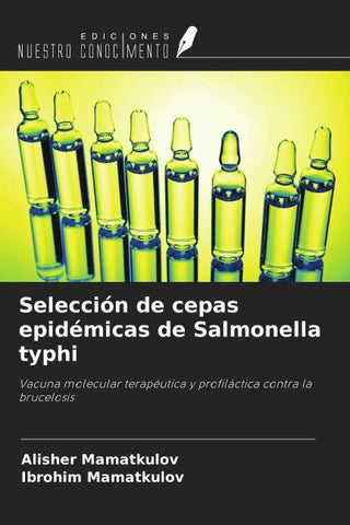 Selección de cepas epidémicas de Salmonella typhi
