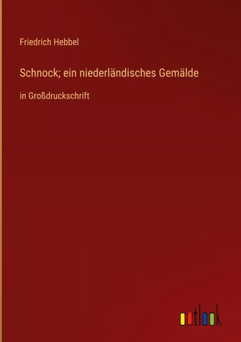 Schnock; ein niederländisches Gemälde