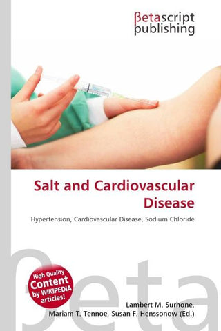 Salt and Cardiovascular Disease