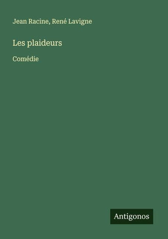 Les plaideurs