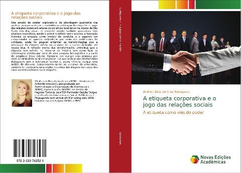 A etiqueta corporativa e o jogo das relações sociais