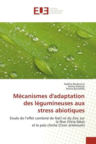 Mécanismes d'adaptation des légumineuses aux stress abiotiques