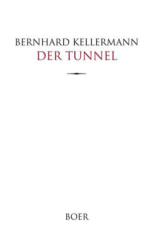 Der Tunnel