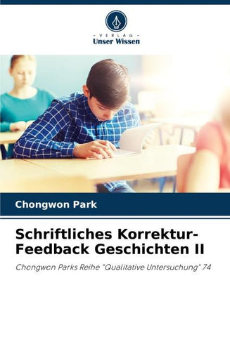 Schriftliches Korrektur-Feedback Geschichten II