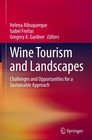 Wine Tourism and Landscapes
