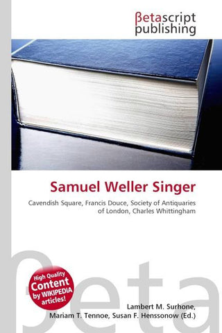 Samuel Weller Singer