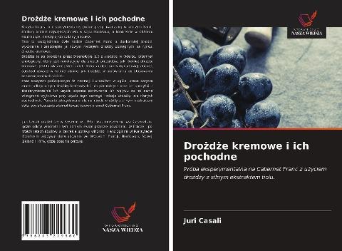 Dro¿d¿e kremowe i ich pochodne