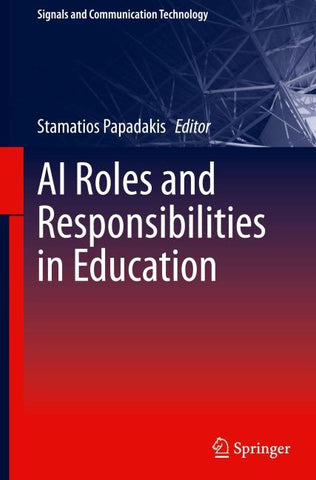 AI Roles and Responsibilities in Education