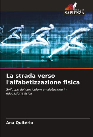La strada verso l'alfabetizzazione fisica