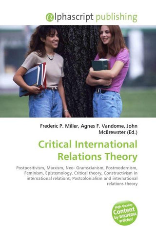 Critical International Relations Theory