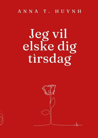 Jeg vil elske dig tirsdag