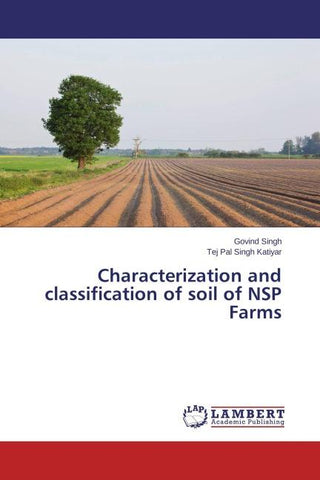 Characterization and classification of soil of NSP Farms