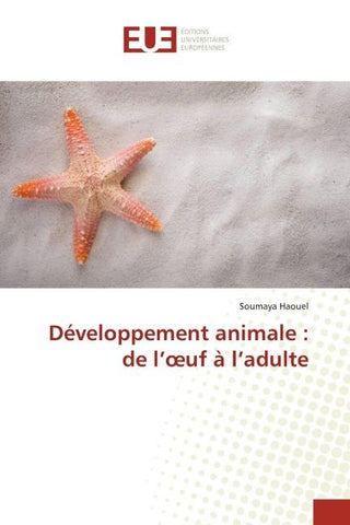 Développement animale : de l'¿uf à l'adulte