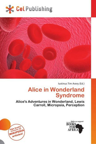 Alice in Wonderland Syndrome