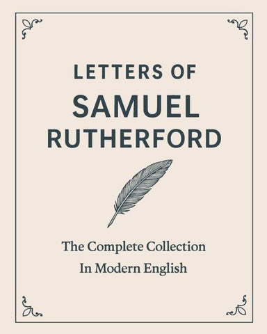 Letters of Samuel Rutherford