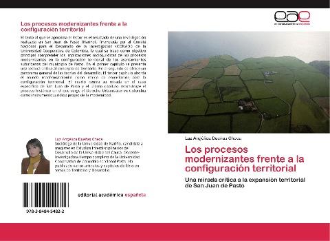 Los procesos modernizantes frente a la configuración territorial