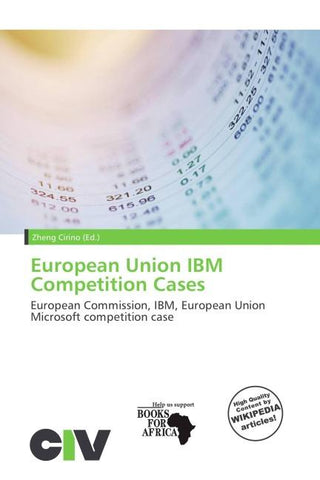 European Union IBM Competition Cases