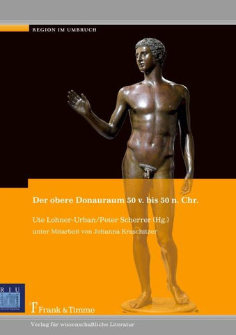 Der obere Donauraum 50 v. bis 50 n. Chr.