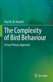 The Complexity of Bird Behaviour