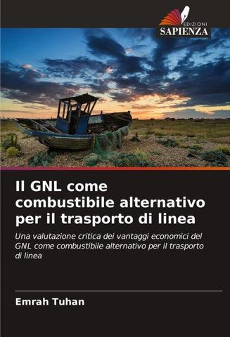 Il GNL come combustibile alternativo per il trasporto di linea