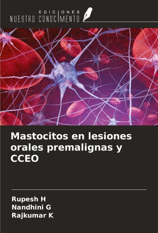 Mastocitos en lesiones orales premalignas y CCEO