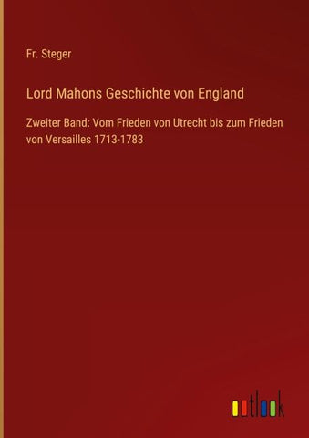 Lord Mahons Geschichte von England