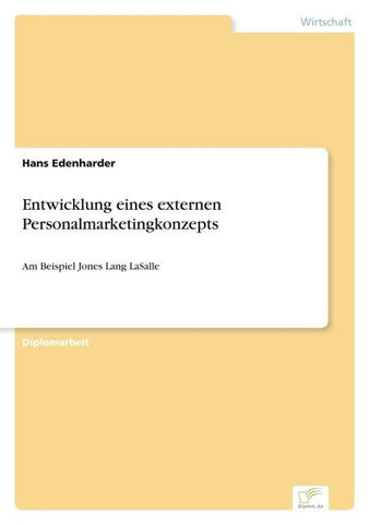Entwicklung eines externen Personalmarketingkonzepts