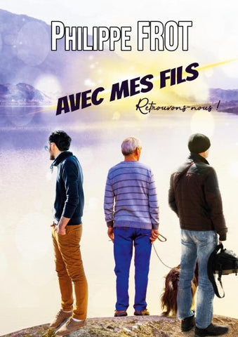 Avec mes fils