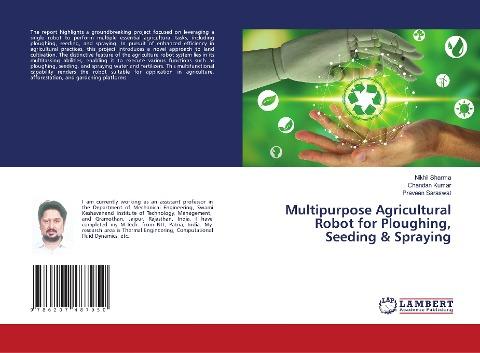 Multipurpose Agricultural Robot for Ploughing, Seeding & Spraying