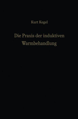 Die Praxis der induktiven Warmbehandlung