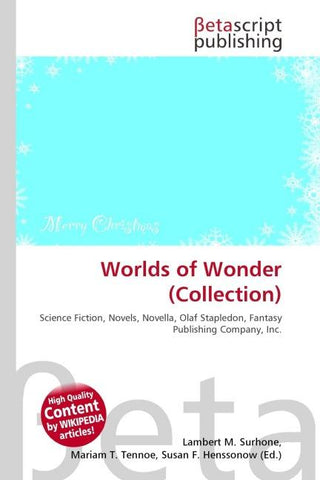 Worlds of Wonder (Collection)