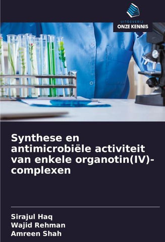 Synthese en antimicrobiële activiteit van enkele organotin(IV)-complexen