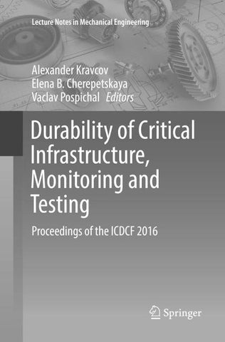 Durability of Critical Infrastructure, Monitoring and Testing