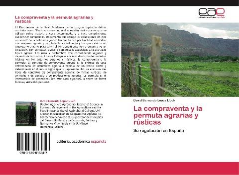 La compraventa y la permuta agrarias y rústicas
