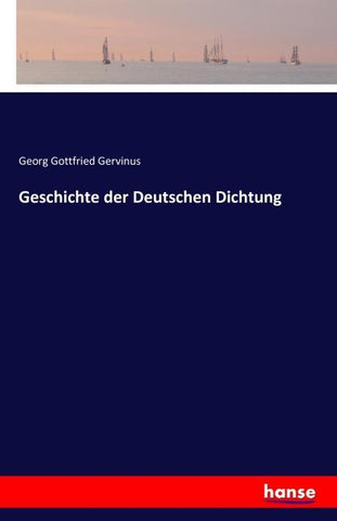 Geschichte der Deutschen Dichtung