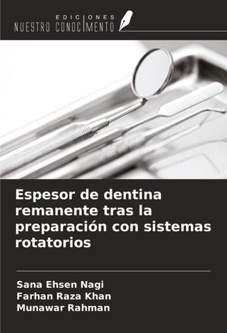Espesor de dentina remanente tras la preparación con sistemas rotatorios