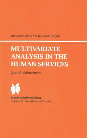 Multivariate Analysis in the Human Services