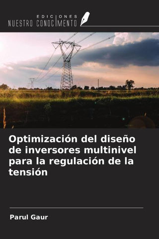 Optimización del diseño de inversores multinivel para la regulación de la tensión