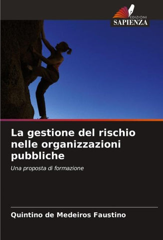 La gestione del rischio nelle organizzazioni pubbliche