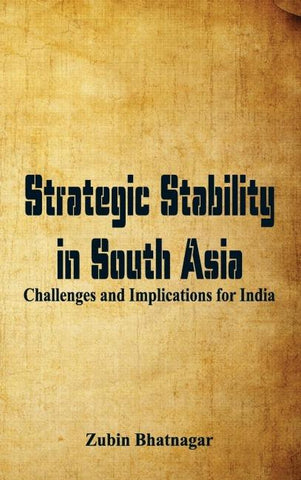 Strategic Stability in South Asia