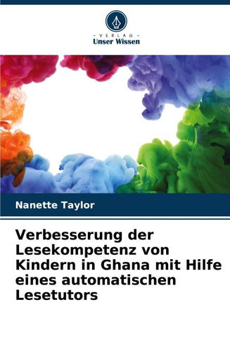 Verbesserung der Lesekompetenz von Kindern in Ghana mit Hilfe eines automatischen Lesetutors