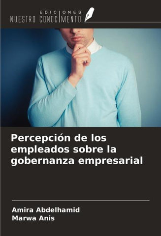 Percepción de los empleados sobre la gobernanza empresarial